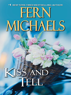 Kiss and Tell - ebook